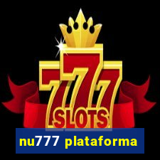 nu777 plataforma